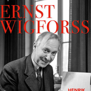 Den förbannade optimisten Ernst Wigforss