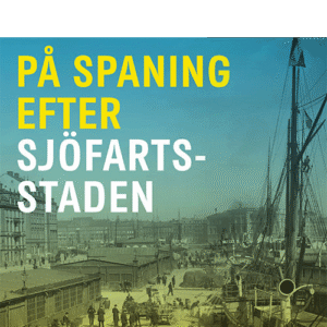 På spaning efter sjöfartsstaden omslag